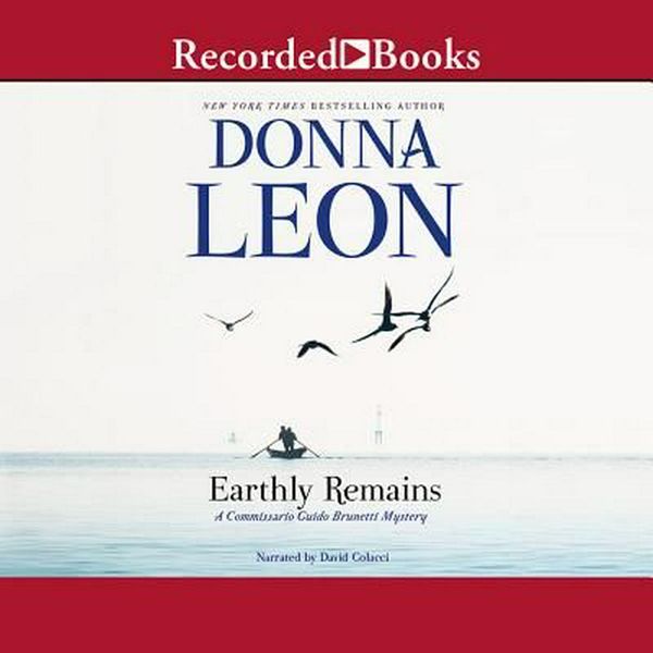 Cover Art for 9781501949708, Earthly Remains by Donna Leon