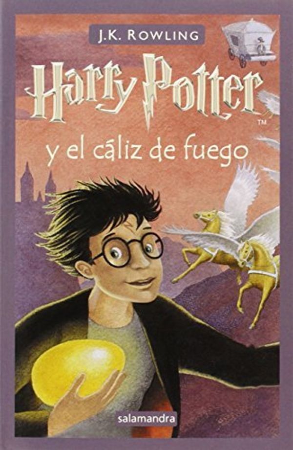 Cover Art for 8601409967677, By J. K. Rowling Harry Potter y El Caliz De Fuego (Serie Harry Potter) [Paperback] by J. K. Rowling