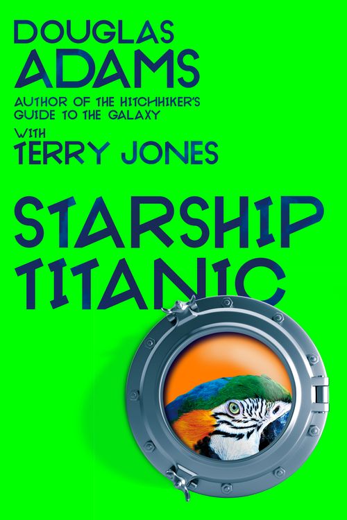 Cover Art for 9781035001453, Starship Titanic by Douglas Adams