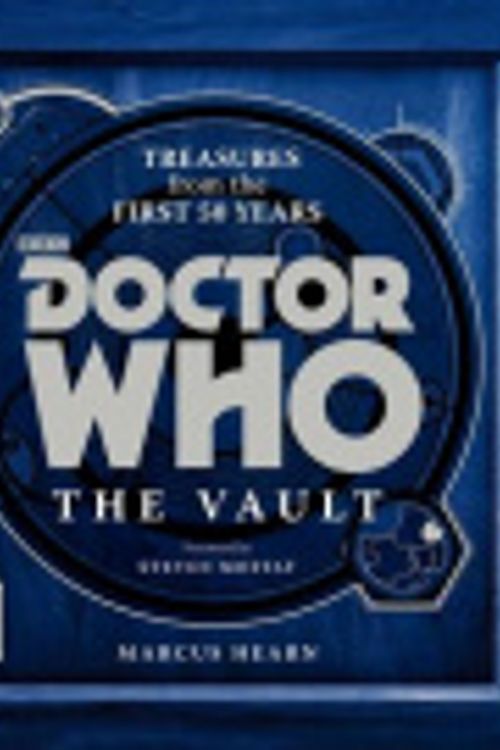 Cover Art for 9780062350039, Doctor Who: The Vault by Marcus Hearn