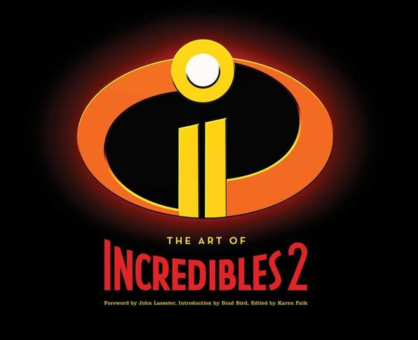 Cover Art for 9781452164113, The Art of Incredibles 2 by John Lasseter