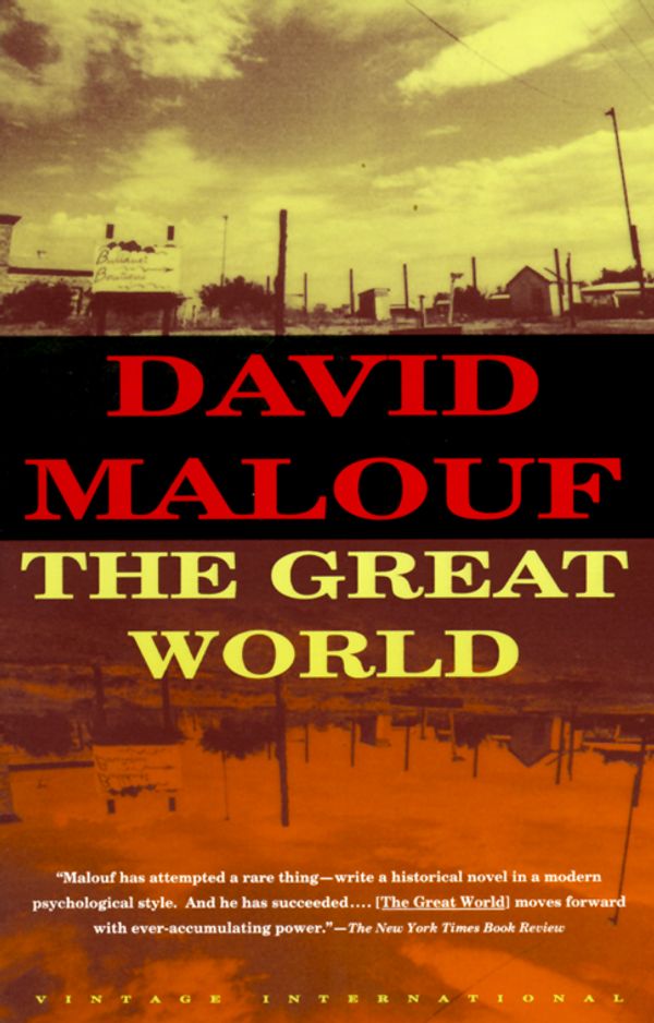 Cover Art for 9780679748366, The Great World by David Malouf