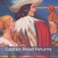 Cover Art for 9798620452712, Captain Blood Returns: The Chronicles of Captain Blood by Sabatini, Rafael