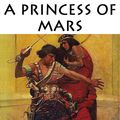 Cover Art for 1230000022322, A Princess of Mars by Edgar Rice Burroughs