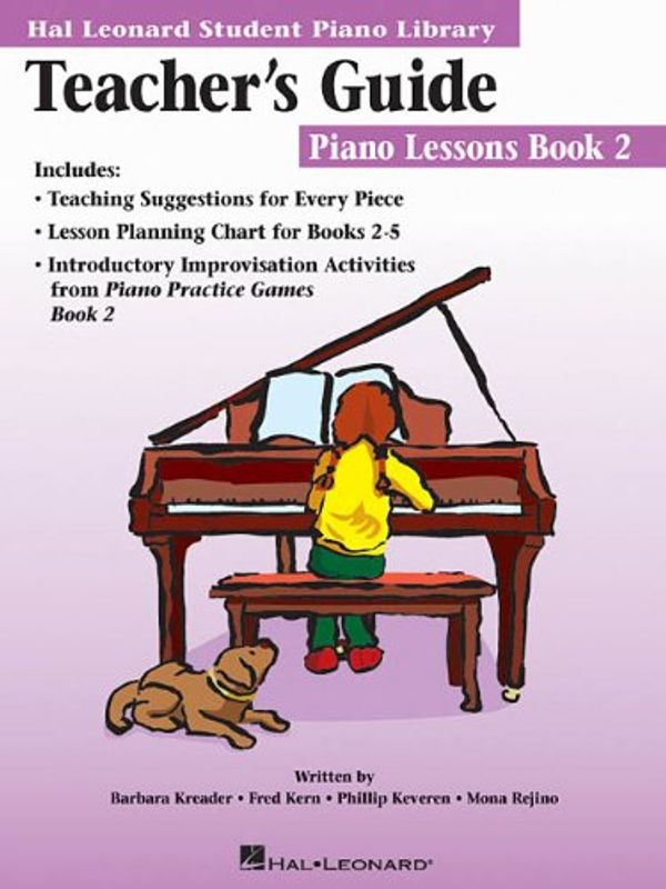Cover Art for 9780634055904, The Hal Leonard Student Piano Library Teacher's Guide - Piano Lessons Book 2 by Hal Leonard Publishing Corporation