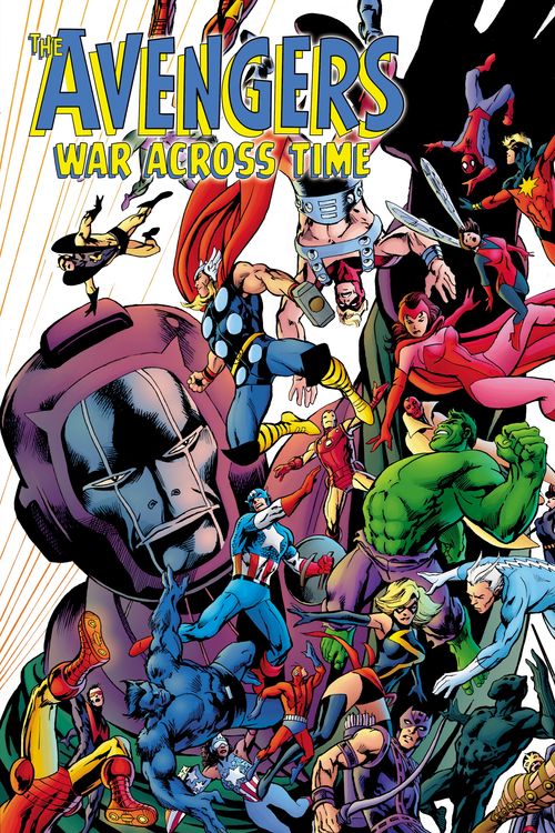 Cover Art for 9781302925734, AVENGERS: WAR ACROSS TIME by Paul Levitz