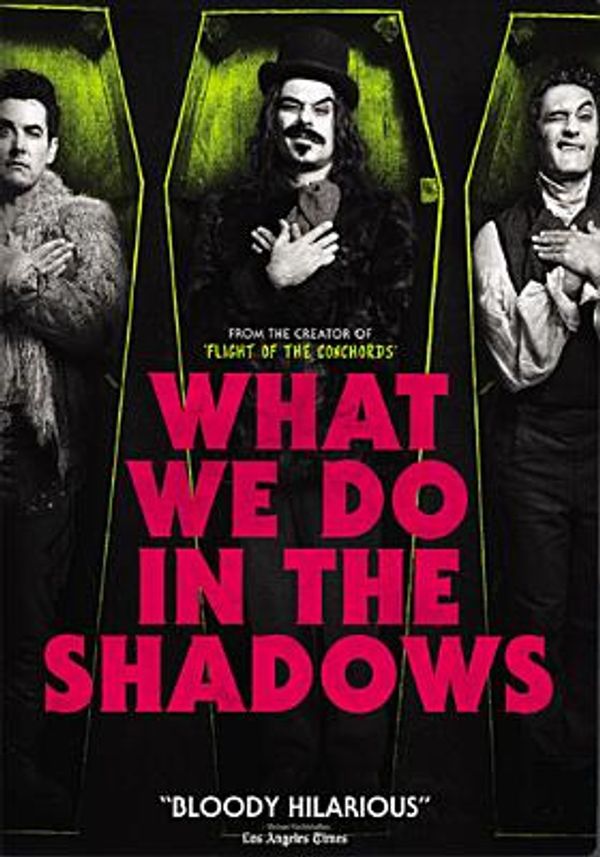 Cover Art for 0032429227416, WHAT WE DO IN THE SHADOWS by Taika Waititi Jermaine Clement