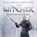 Cover Art for 9788578279561, Tempo do Desprezo - The Witcher: Volume 4 by Andrzej Sapkowski