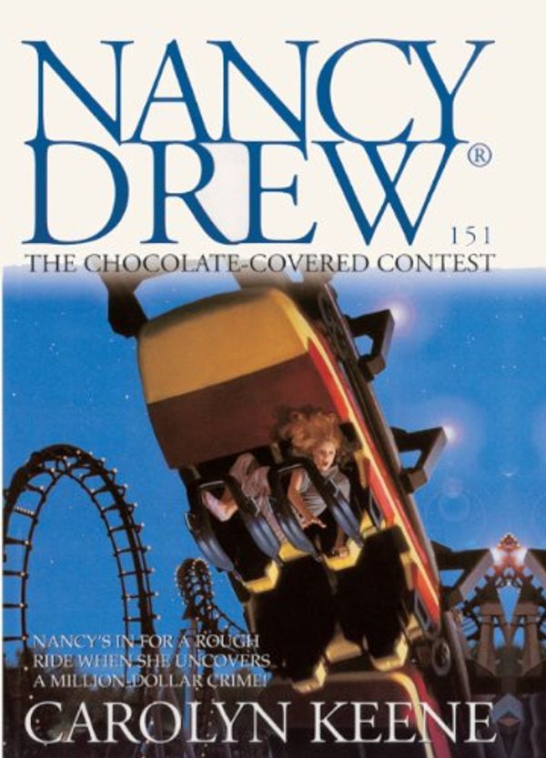 Cover Art for 9780613213400, The Chocolate-Covered Contest (Nancy Drew Digest, Book 151) by Carolyn Keene