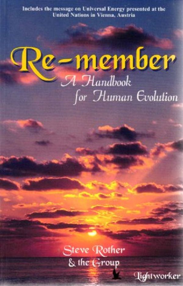 Cover Art for 9781928806080, Re-Member by Steve Rother