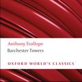 Cover Art for 9780191611094, Barchester Towers by Anthony Trollope