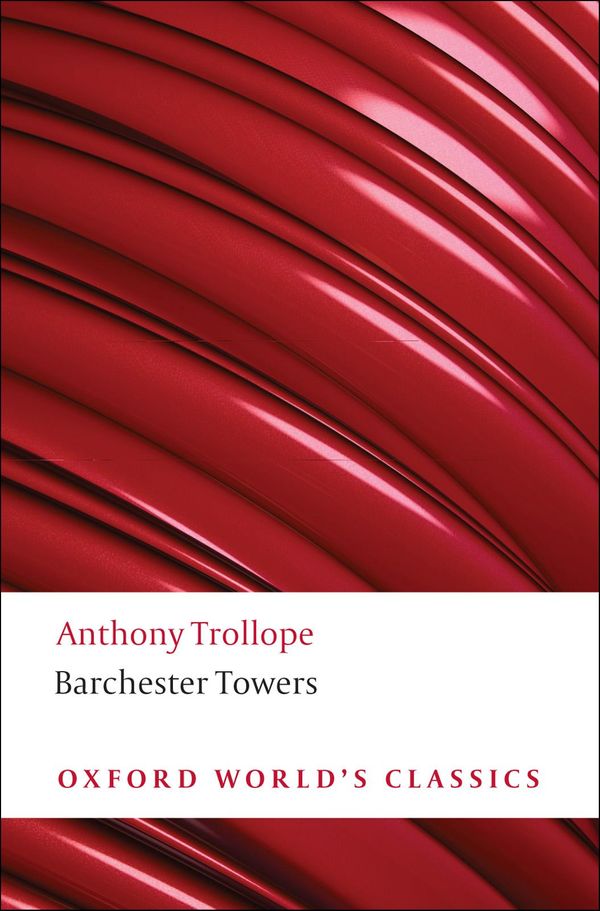 Cover Art for 9780191611094, Barchester Towers by Anthony Trollope