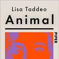 Cover Art for 9783492070935, Animal by Lisa Taddeo