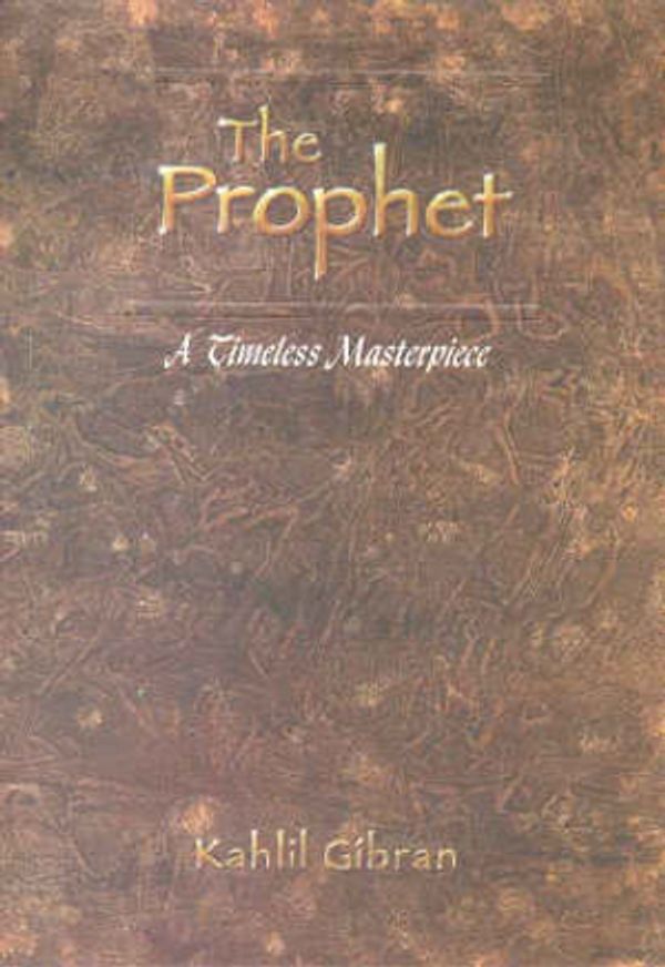 Cover Art for 9781864760118, The Prophet by Kahlil Gibran