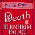 Cover Art for B07GPSFJ68, Death at Blenheim Palace (A Victorian Mystery Book 11) by Robin Paige