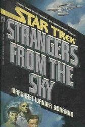 Cover Art for 9780671734817, Strangers from the Sky by Margaret Wander Bonanno