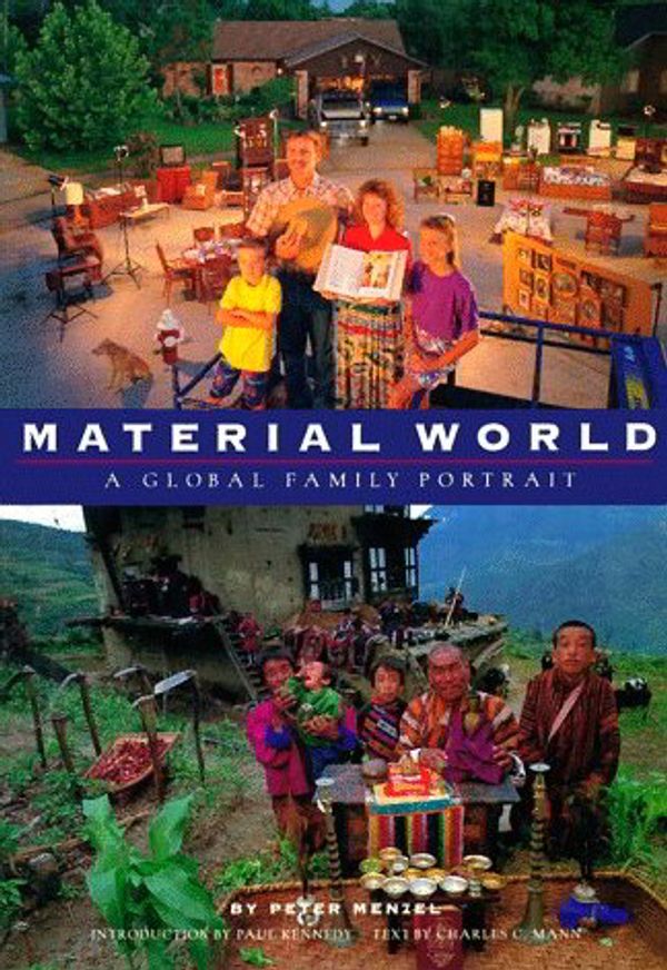 Cover Art for 9780871564375, Material World by Peter Menzel