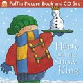 Cover Art for 9780141502267, Harry and the Snow King by Ian Whybrow