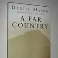 Cover Art for 9780230017955, A Far Country by Daniel Mason