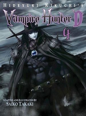 Cover Art for 9781569707890, Hideyuki Kikuchi's Vampire Hunter D Manga: v. 4 by Hideyuki Kikuchi