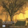 Cover Art for 9780753112427, The Little House by Philippa Gregory