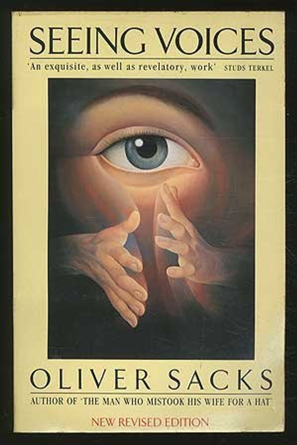 Cover Art for 9780773753938, Seeing Voices : A Journey into the World of the Deaf by Oliver W. Sacks