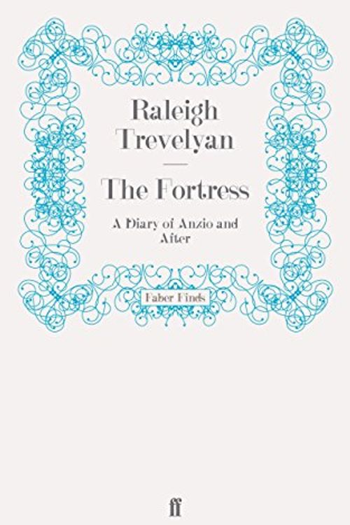 Cover Art for 9780571260416, The Fortress by Raleigh Trevelyan