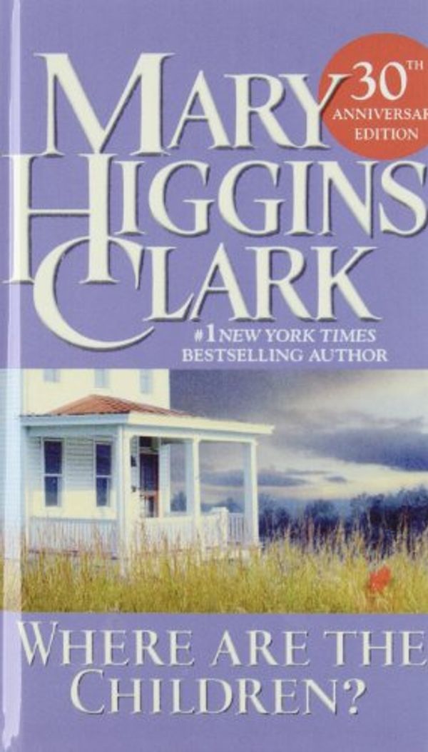 Cover Art for 9781435293243, Where Are the Children? by Mary Higgins Clark