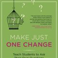 Cover Art for 9781612500997, Make Just One Change by Dan Rothstein, Luz Santana