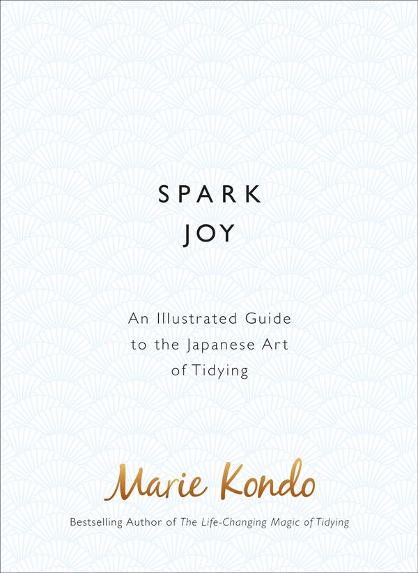 Cover Art for 9781785040481, Spark Joy by Marie Kondo