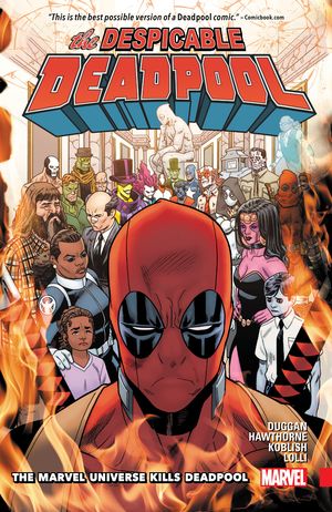 Cover Art for 9781302910396, Despicable Deadpool Vol. 3: The Marvel Universe Kills Deadpool by Gerry Duggan