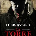 Cover Art for 9780062336286, La torre negra by Louis Bayard