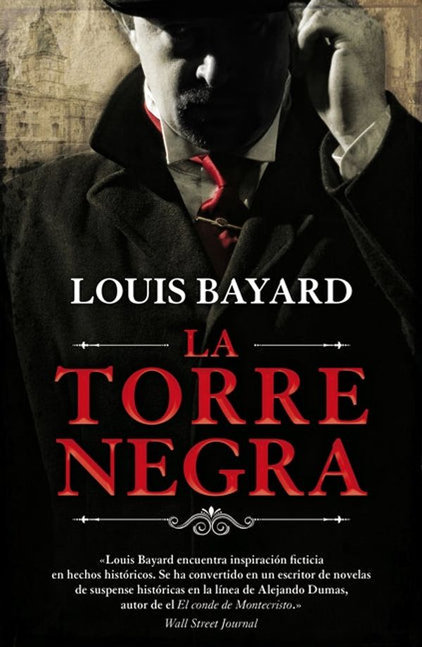 Cover Art for 9780062336286, La torre negra by Louis Bayard