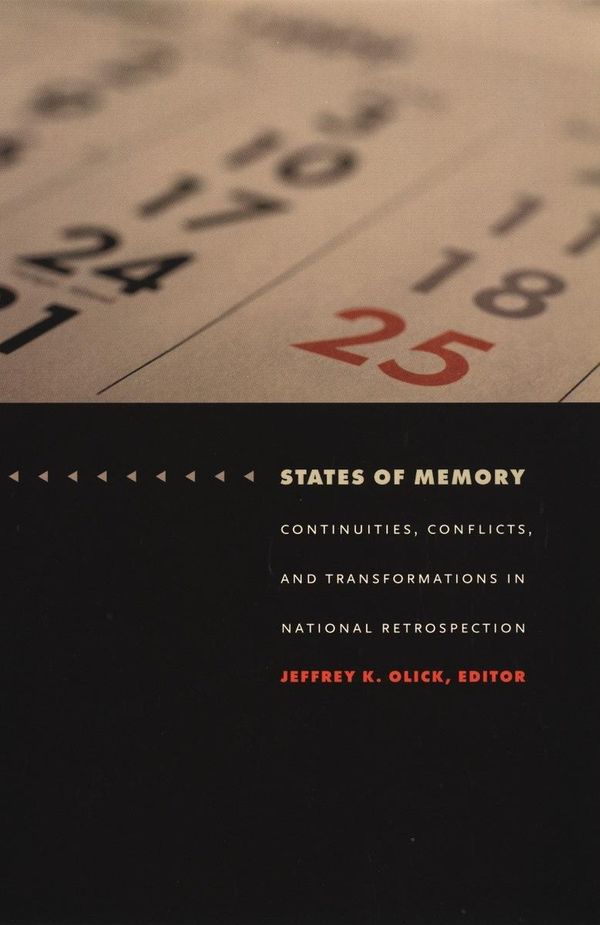 Cover Art for 9780822384687, States of Memory by Jeffrey K. Olick