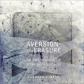 Cover Art for 9781501705632, Aversion and Erasure: The Fate of the Victim After the Holocaust by Dean, Carolyn J.