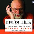 Cover Art for 9781415942680, Musicophilia by Oliver W Sacks, John Lee