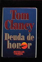 Cover Art for 9788408014201, Deuda de honor by Tom Clancy