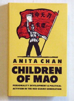 Cover Art for 9780295962122, Children of Mao: Personality Development and Political Activism in the Red Guard Generation by Anita Chan