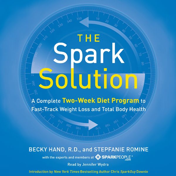 Cover Art for B00CMFPEAC, The Spark Solution: A Complete Two-Week Diet Program to Fast-Track Weight Loss and Total Body Health (Unabridged) by Unknown