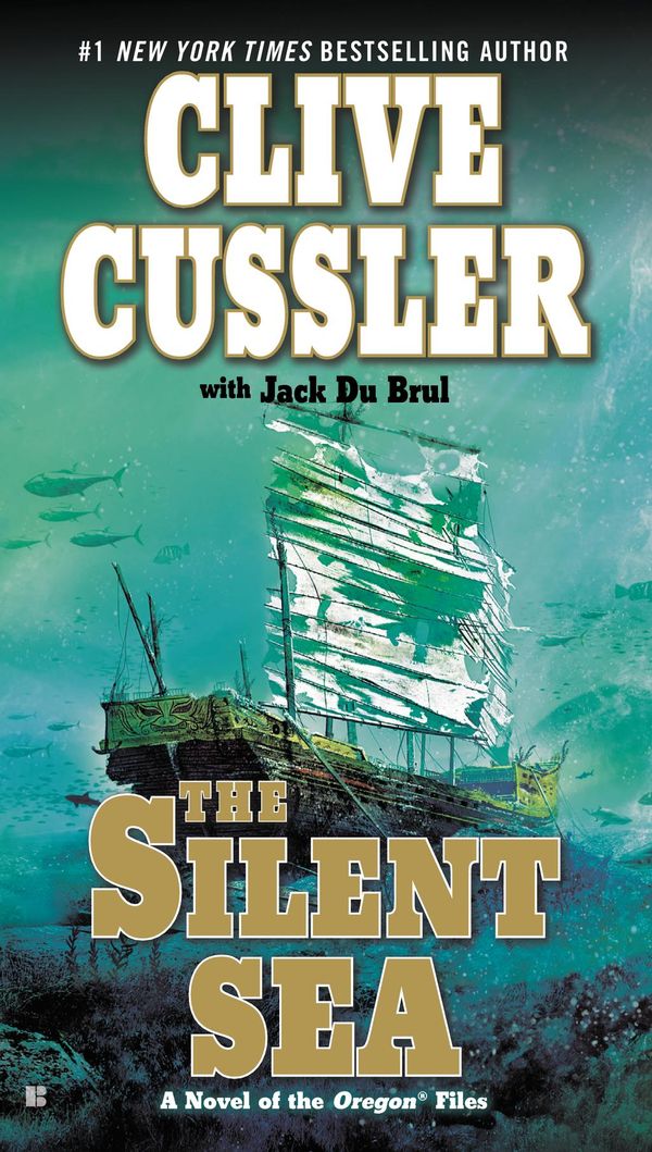 Cover Art for 9781101185971, EXP The Silent Sea by Clive Cussler, Jack Du Brul