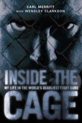 Cover Art for 9780007140879, Inside the Cage by Carl Merritt