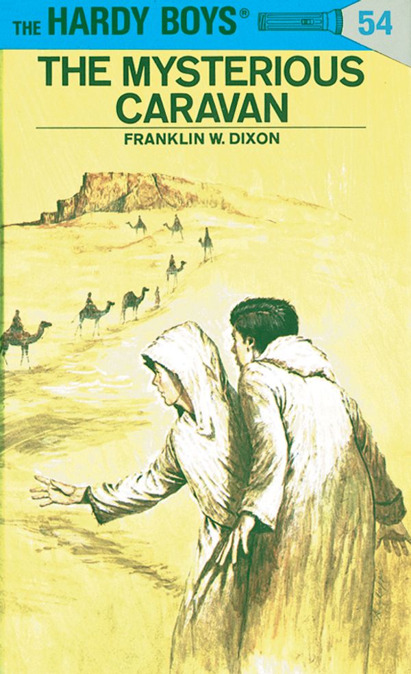 Cover Art for 9780448089546, Hardy Boys 54: The Mysterious Caravan by Franklin W. Dixon