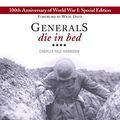 Cover Art for 9781554510740, Generals Die in Bed by Charles Yale Harrison