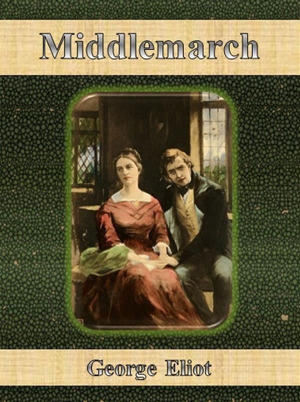 Cover Art for 9786050316193, Middlemarch by George Eliot