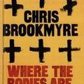 Cover Art for 9781445857480, Where the Bodies are Buried by Christopher Brookmyre