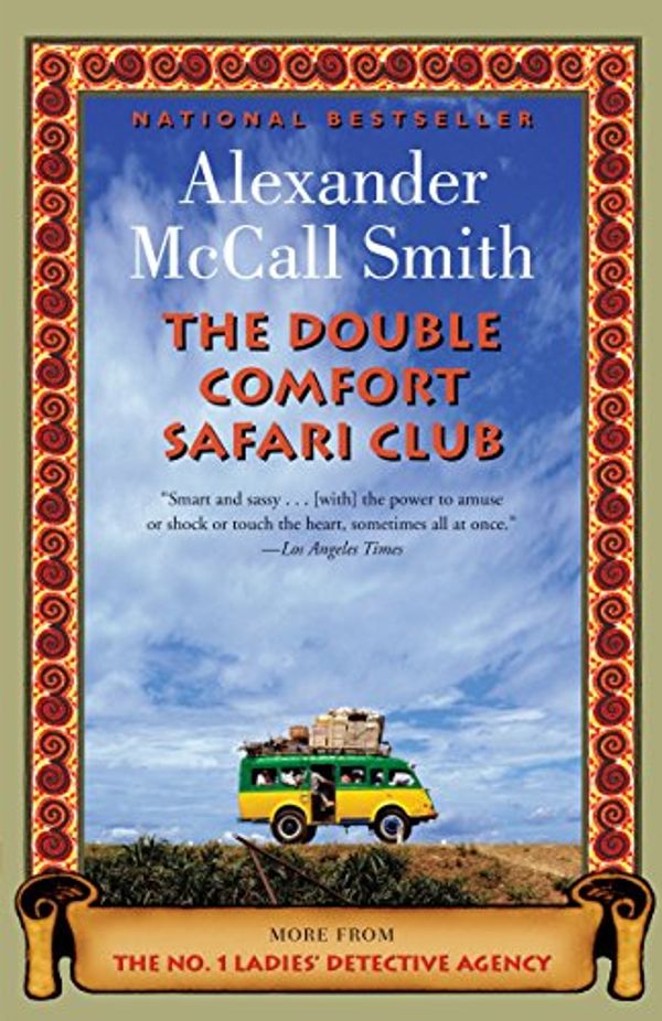 Cover Art for 0884110064288, The Double Comfort Safari Club (No. 1 Ladies' Detective Agency Series) by McCall Smith, Alexander