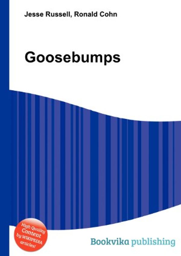 Cover Art for 9785512706107, Goosebumps by Jesse Russell (editor), Ronald Cohn (editor)