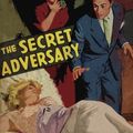 Cover Art for 9781545208373, The Secret Adversary by Agatha Christie