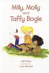 Cover Art for 9781869720018, Milly, Molly and Taffy Bogle by Gill Pittar