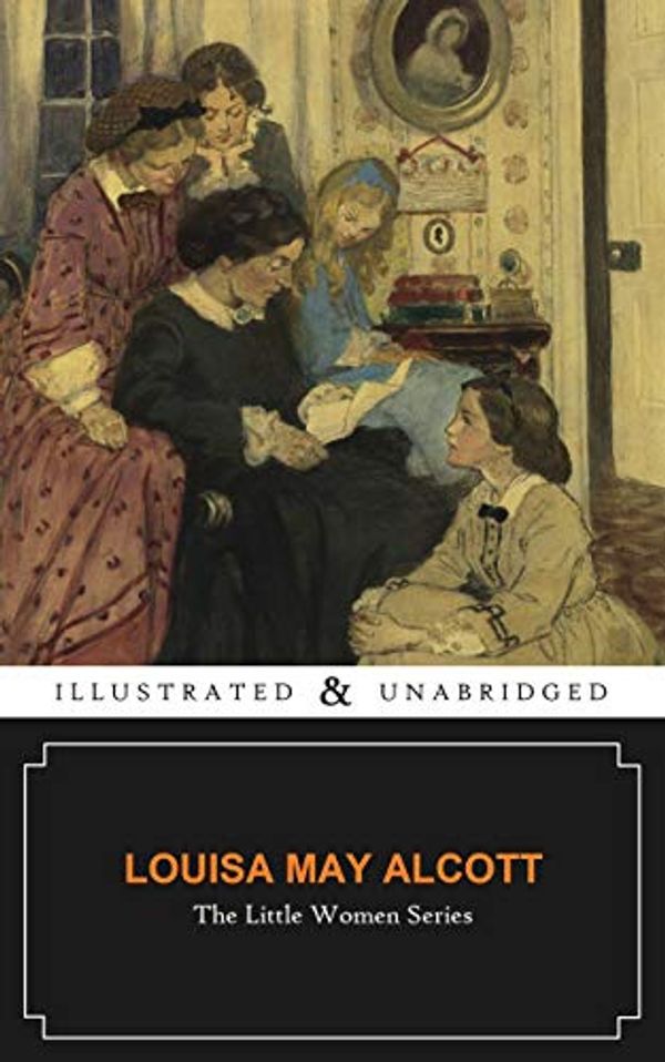 Cover Art for B0826BVVTH, The Little Women Series: Little Women, Little Men and Jo’s Boys (Papillon Illustrated Classics) by Alcott, Louisa May